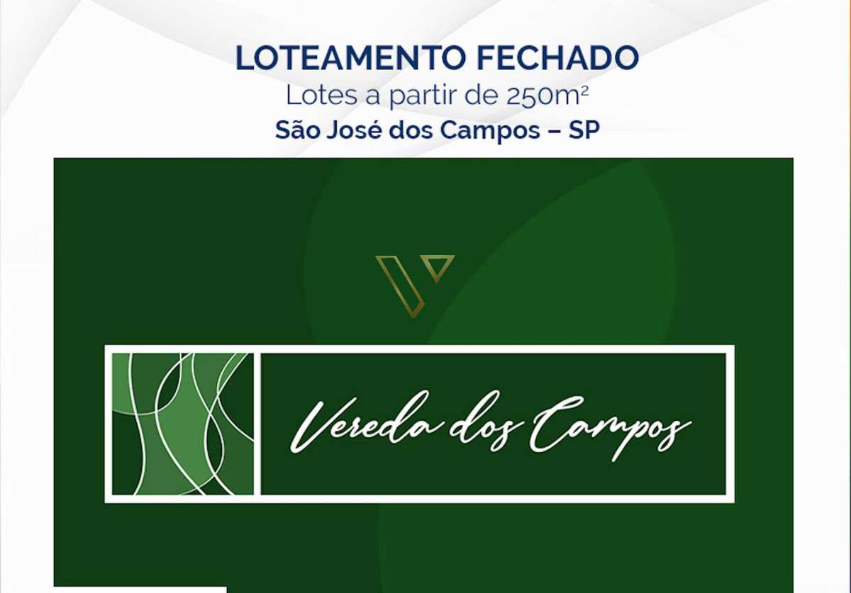 Terreno em Condomínio à venda, no Vereda dos Campos, em São José dos Campos, Fazenda Honda, 250m² - Vex Imóveis